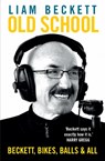 Old School - Liam Beckett - 9781780732350