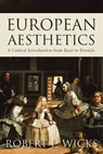 European Aesthetics - Robert Wicks - 9781780740775