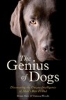 The Genius of Dogs - Brian Hare ; Vanessa Woods - 9781780741369