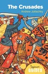 The Crusades - Andrew Jotischky - 9781780745022