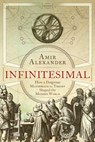Infinitesimal - Assoc. Prof. Amir Alexander - 9781780745336