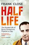 Half Life - Frank Close - 9781780747460