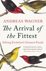 Arrival of the Fittest - Andreas Wagner - 9781780747651