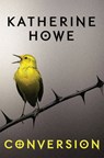 Conversion - Katherine Howe - 9781780747729