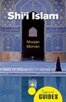 Shi'i Islam - Moojan Momen - 9781780747873
