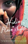 Hiding in Plain Sight - Nuruddin Farah - 9781780748009