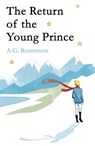 The Return of the Young Prince - ROEMMERS,  A. G. - 9781780749563