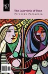 The Labyrinth of Time - FARJADNIA,  Firoozeh - 9781780835891
