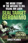 SEAL Target Geronimo - Chuck Pfarrer - 9781780874630