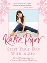 Start Your Day With Katie - Katie Piper - 9781780876603