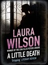 A Little Death - Laura Wilson - 9781780879444
