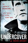 Undercover - CARTER,  Joe - 9781780895031