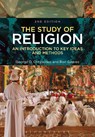 The Study of Religion - GEORGE D. (YORK ST JOHN UNIVERSITY,  UK) Chryssides ; Ron (Cardiff University, UK) Geaves - 9781780938400