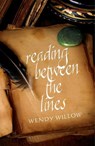 Reading Between The Lines - Wendy Willow - 9781780990064
