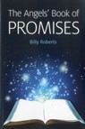 Angels' Book of Promises - Billy Roberts - 9781780991634
