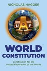 World Constitution - Nicholas Hagger - 9781780996622