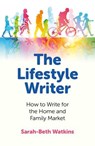 Lifestyle Writer - Sarah-Beth Watkins - 9781780999838