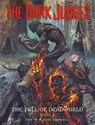 The Dark Judges: The Fall of Deadworld Book I - Kek-W ; Dave Kendall - 9781781086032