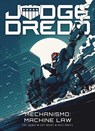 Judge Dredd: Mechanismo - Machine Law - John Wagner ; John McCrea ; Colin MacNeil - 9781781087541