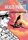 Battler Britton - Hugo Pratt ; V.A.L. Holding - 9781781087664