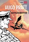 Battler Britton - Hugo Pratt ; V.A.L. Holding - 9781781087664