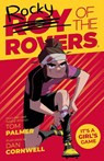 Rocky of the Rovers: Rocky - Tom Palmer - 9781781088265