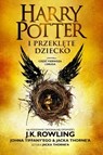 Harry Potter i Przeklęte Dziecko. Część pierwsza i druga - J.K. Rowling ; John Tiffany ; Jack Thorne - 9781781105115