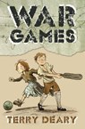 War Games - Terry Deary - 9781781122051