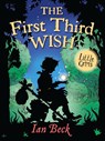 The First Third Wish - Ian Beck - 9781781122457