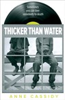Thicker Than Water - Anne Cassidy - 9781781125113