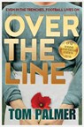 Over the Line - Tom Palmer - 9781781125861