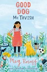 Good Dog Mctavish - Meg Rosoff - 9781781126837