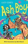 Ash Boy - COATS,  Lucy - 9781781127186