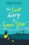 The Lost Diary of Sami Star - Karen McCombie - 9781781128169