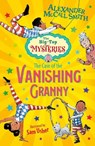 The Case of the Vanishing Granny - Alexander McCall Smith - 9781781128572