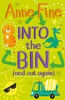 Into the Bin - Anne Fine - 9781781128589