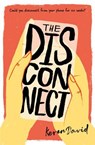 The Disconnect - Keren David ; Jen Collins - 9781781128893