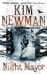 The Night Mayor - Kim Newman - 9781781165669