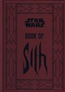Star Wars - Book of Sith - Daniel Wallace - 9781781166178