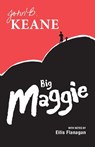 Big Maggie - Mr John B. Keane - 9781781172858