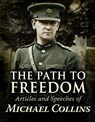 Path to Freedom - Michael Collins - 9781781177969