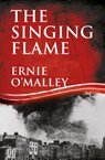 The Singing Flame - Ernie O'Malley - 9781781178140