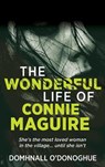 The (Wonderful) Life of Connie Maguire - Domhnall O'Donoghue - 9781781178713