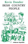 Irish Country People - Kevin Danaher - 9781781179192