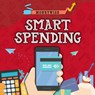Smart Spending - Nancy Dickmann - 9781781219270