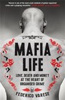 Mafia Life - Professor Federico Varese - 9781781252550