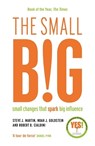 The small BIG - Steve J. Martin ; Noah Goldstein ; Professor Robert B. Cialdini - 9781781252758