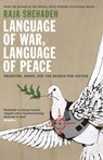 Language of War, Language of Peace - Raja Shehadeh - 9781781253762