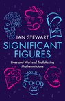 Significant Figures - Professor Ian Stewart - 9781781254301