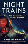 Night Trains - Andrew Martin - 9781781255605